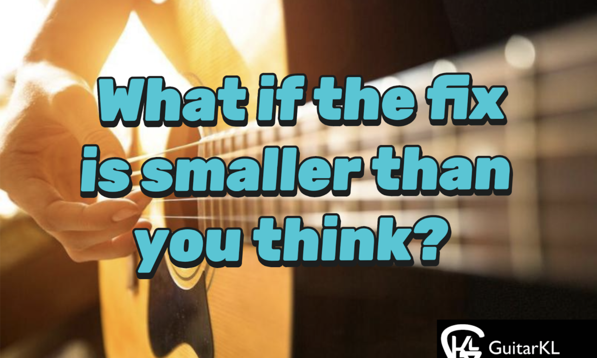 Fix your guitar playing easily