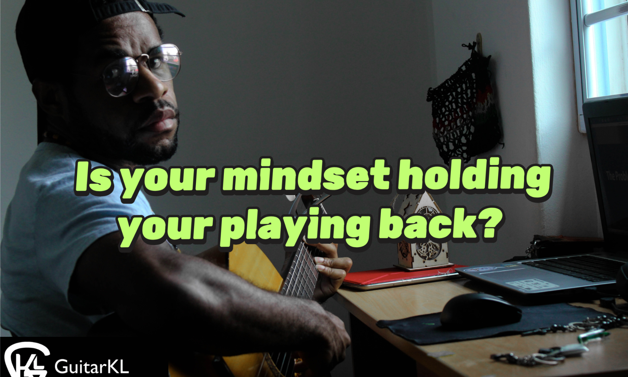 Guitar Mindset