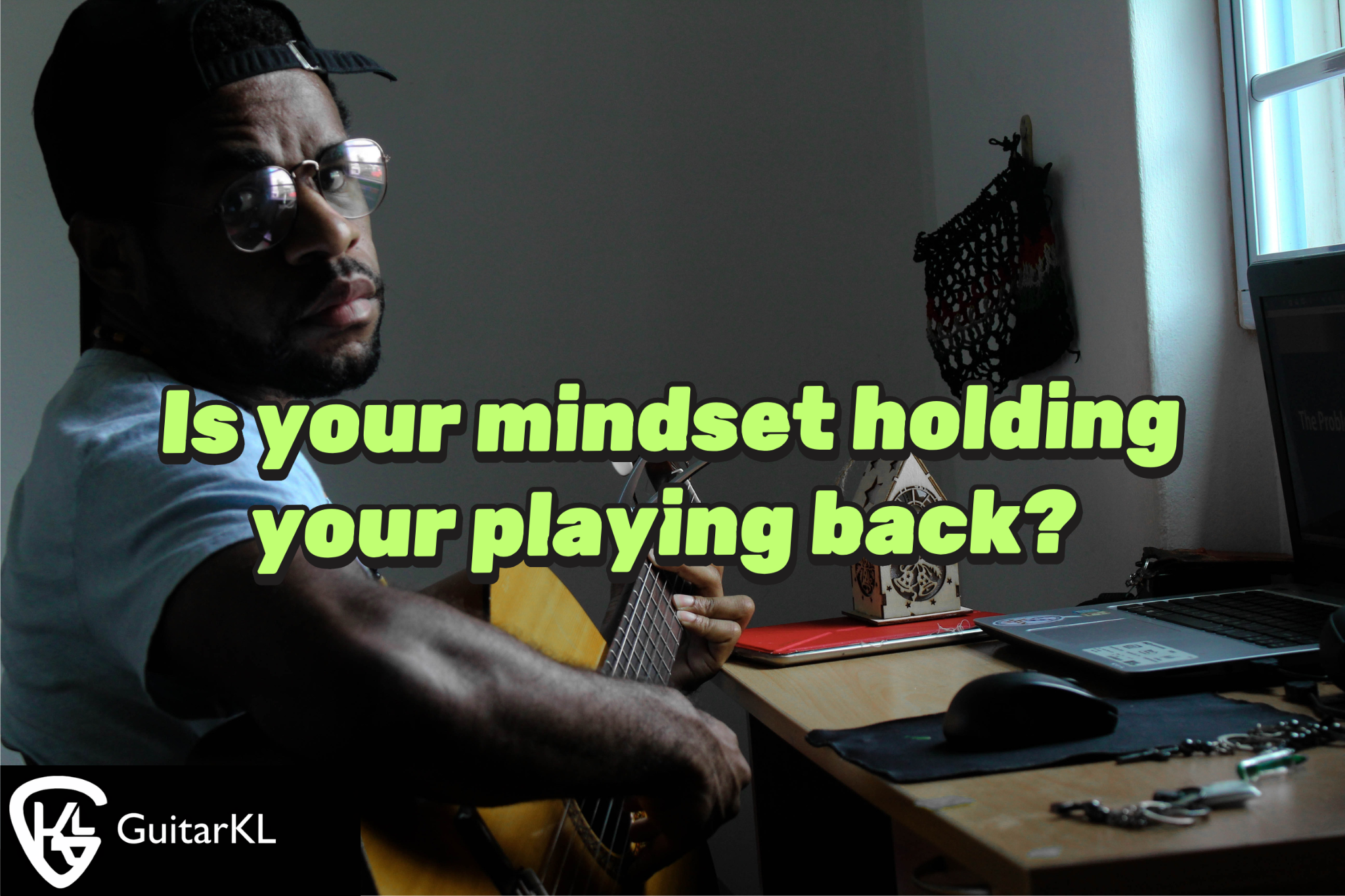 Guitar Mindset